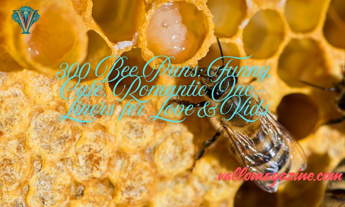 300 Bee Puns: Funny, Cute, Romantic One-Liners for Love & Kids