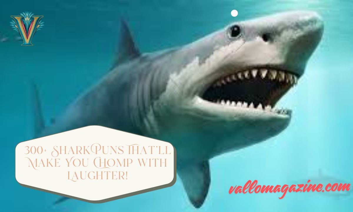 300+ Shark Puns That’ll Make You Chomp with Laughter!