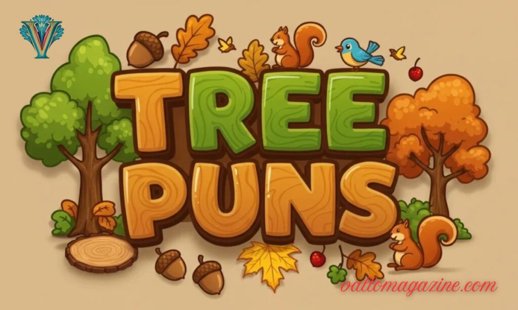 Branch Out with These Leafy Laughs