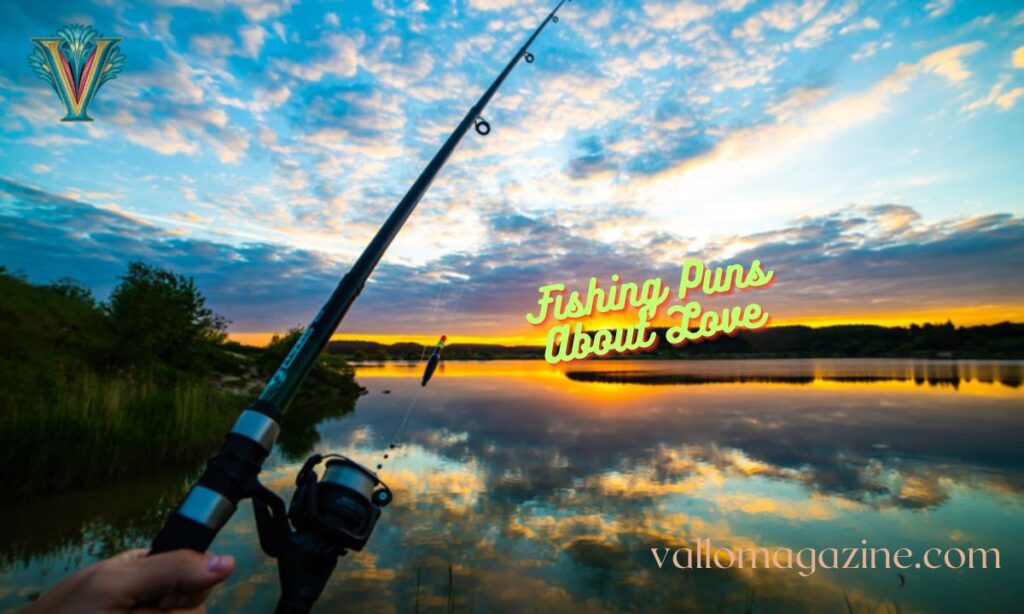 Fishing Puns About Love