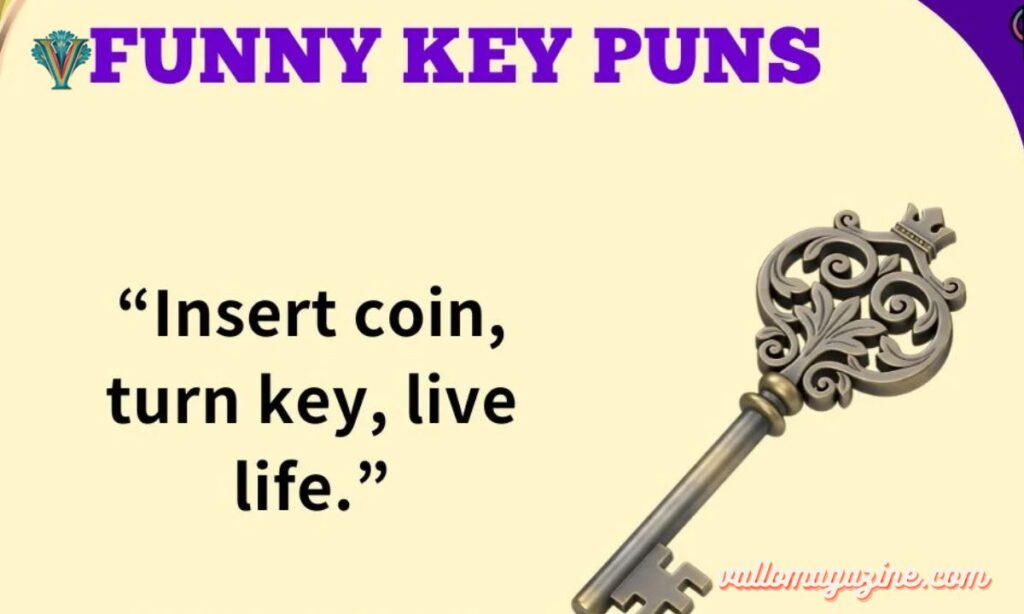 Key Puns and Jokes One-Liners