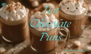 200+ Cute Hot Chocolate Puns To Stir Up Smiles