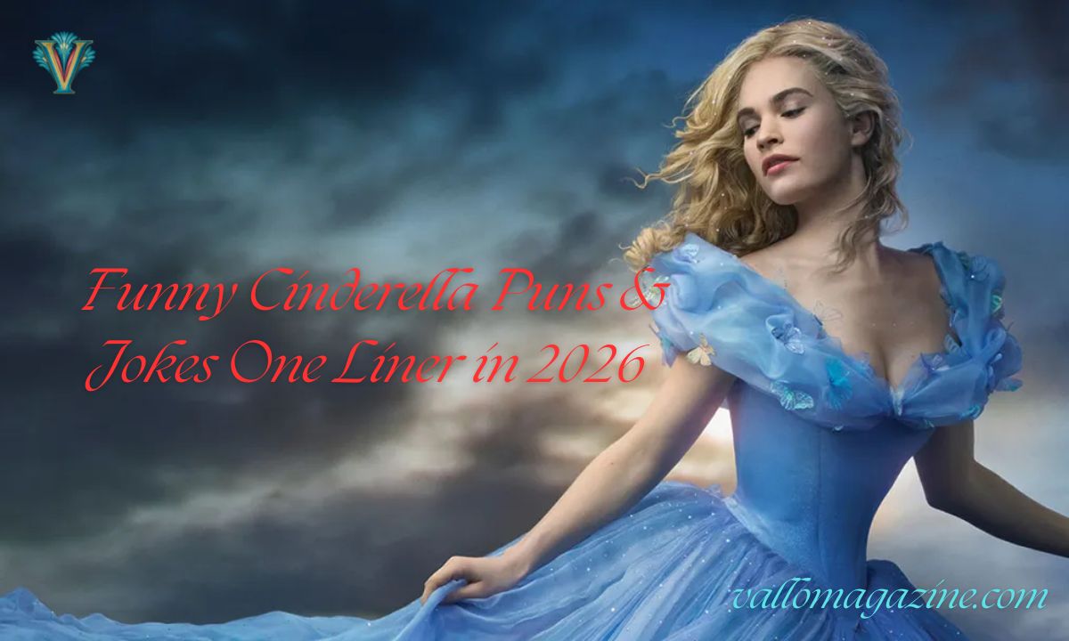 200+ Funny Cinderella Puns & Jokes One Liner in 2026