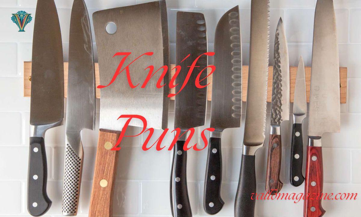 200+ Knife Puns That Will Cut Right to Your Funny Bone 2026!