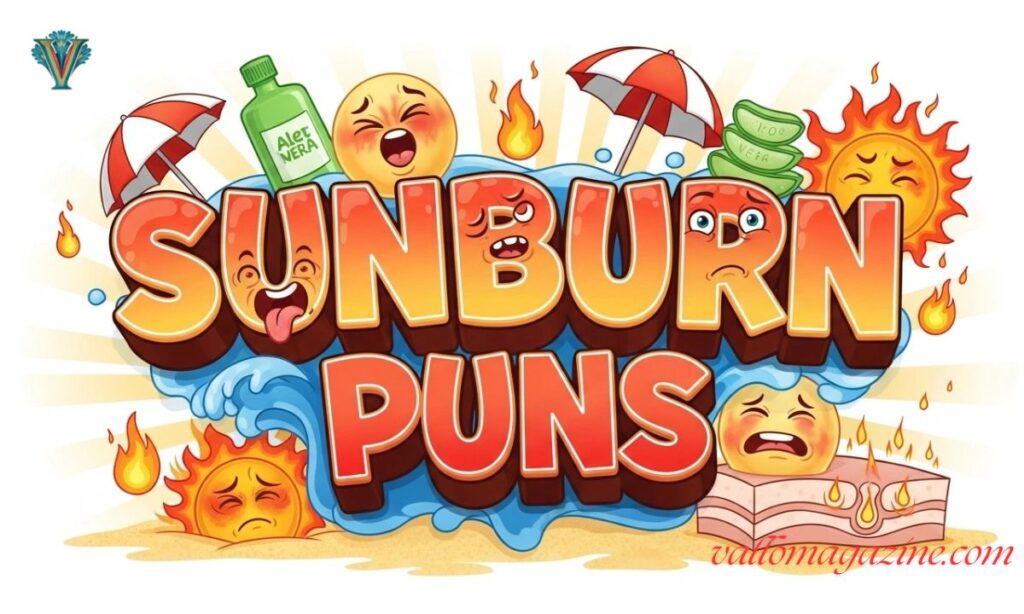 Sunburn Puns For Social Media