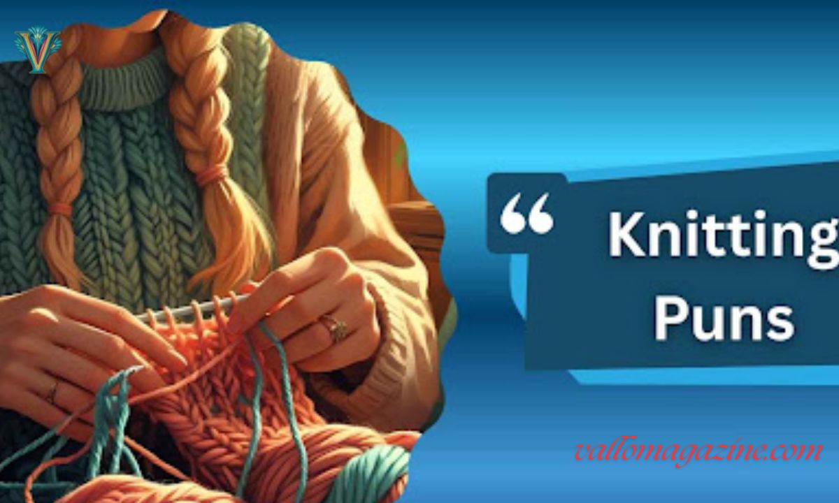 200+ Knitting Puns to Stitch Up Your Day with Laughter! (2026)