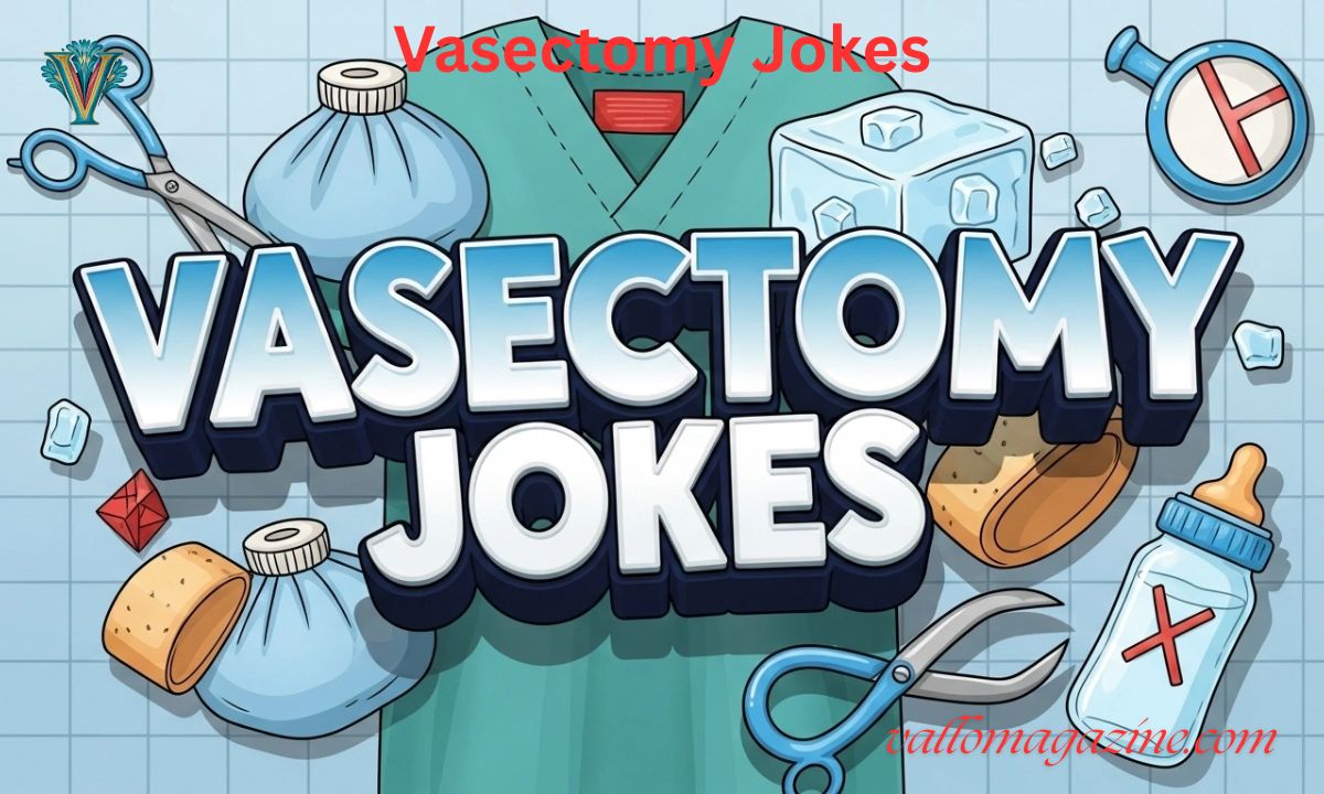 220+ Vasectomy Jokes That’ll Make You Laugh Without Reproducing the Same Old Humor 