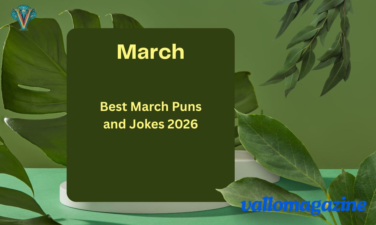 300+ Best March Puns and Jokes Hilarious Ways to Spring into Laughter 2026