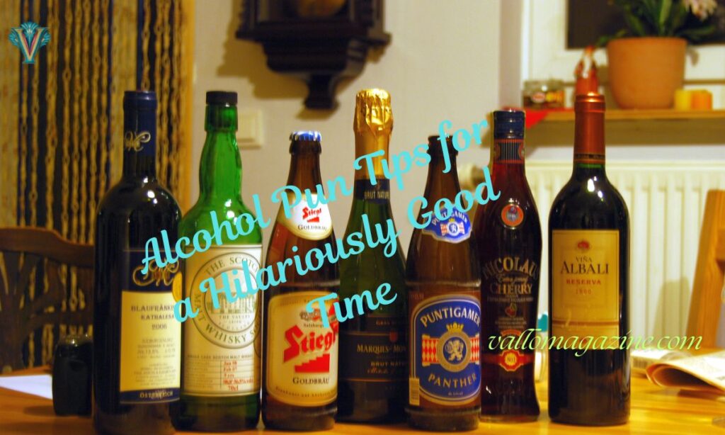 Alcohol Pun Tips for a Hilariously Good Time 