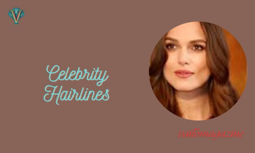 Celebrity Hairlines
