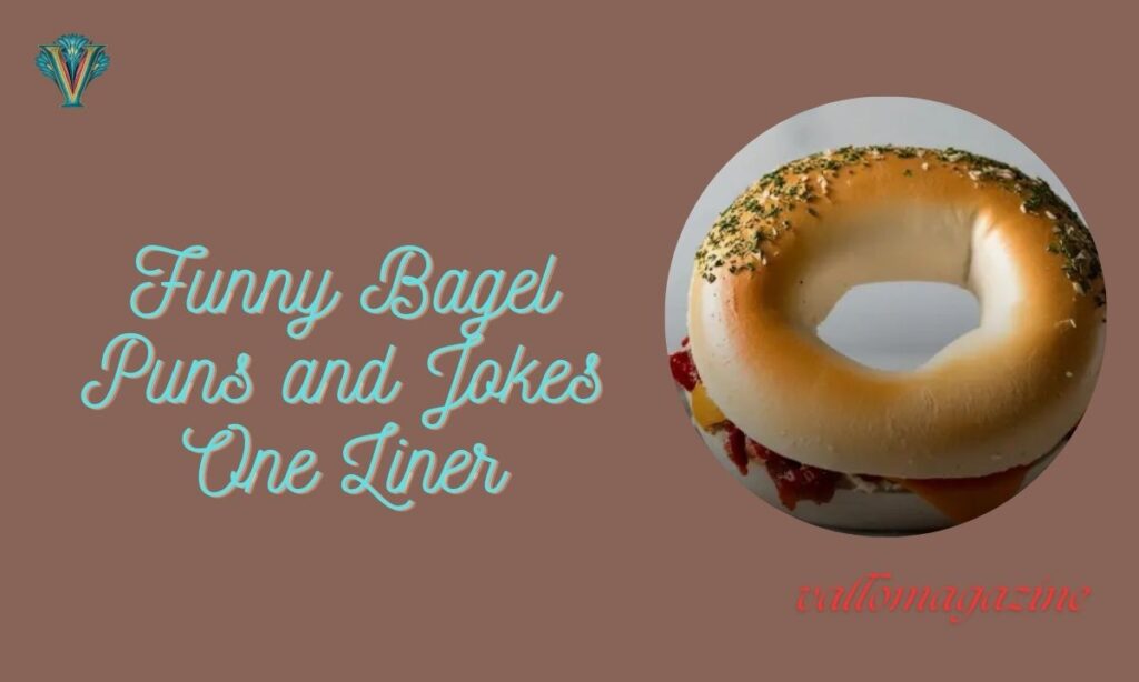 Funny Bagel Puns and Jokes One Liner