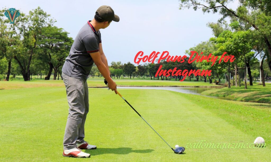 Golf Puns Dirty for Instagram