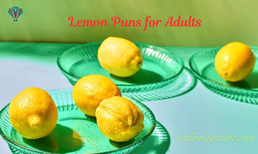 Lemon Puns for Adults
