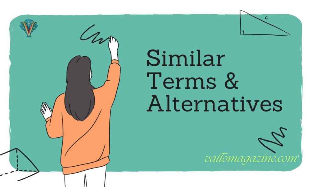 Similar Terms & Alternatives