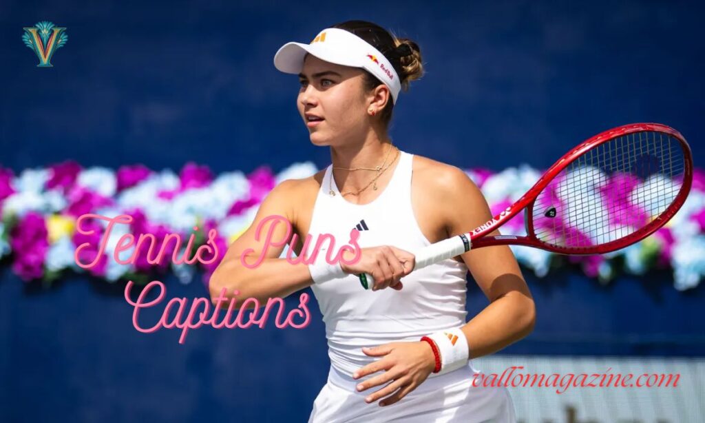 Tennis Puns Captions