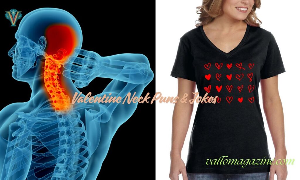 Valentine Neck Puns & Jokes