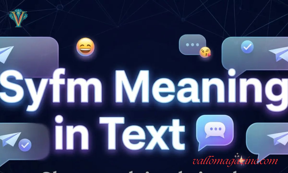 What Does SYFM Mean in Texts? Full Slang Guide [2026]